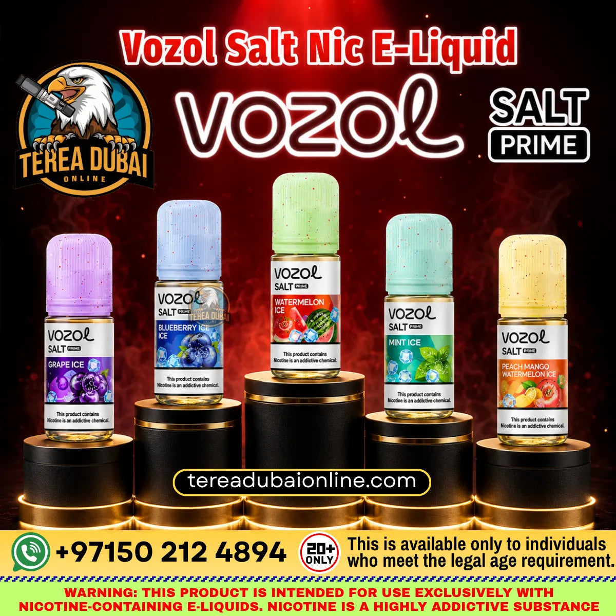 Vozol Luxurious Salt-Nic E-Liquid Dubai | Buy at Terea Dubai Online, showing five small e-liquid bottles in different flavors (Grains Ice, Blueberry, Watermelon, Mint Ice, Peach Mango) displayed on black and gold pedestals against a dark red background with brand logos and contact information.