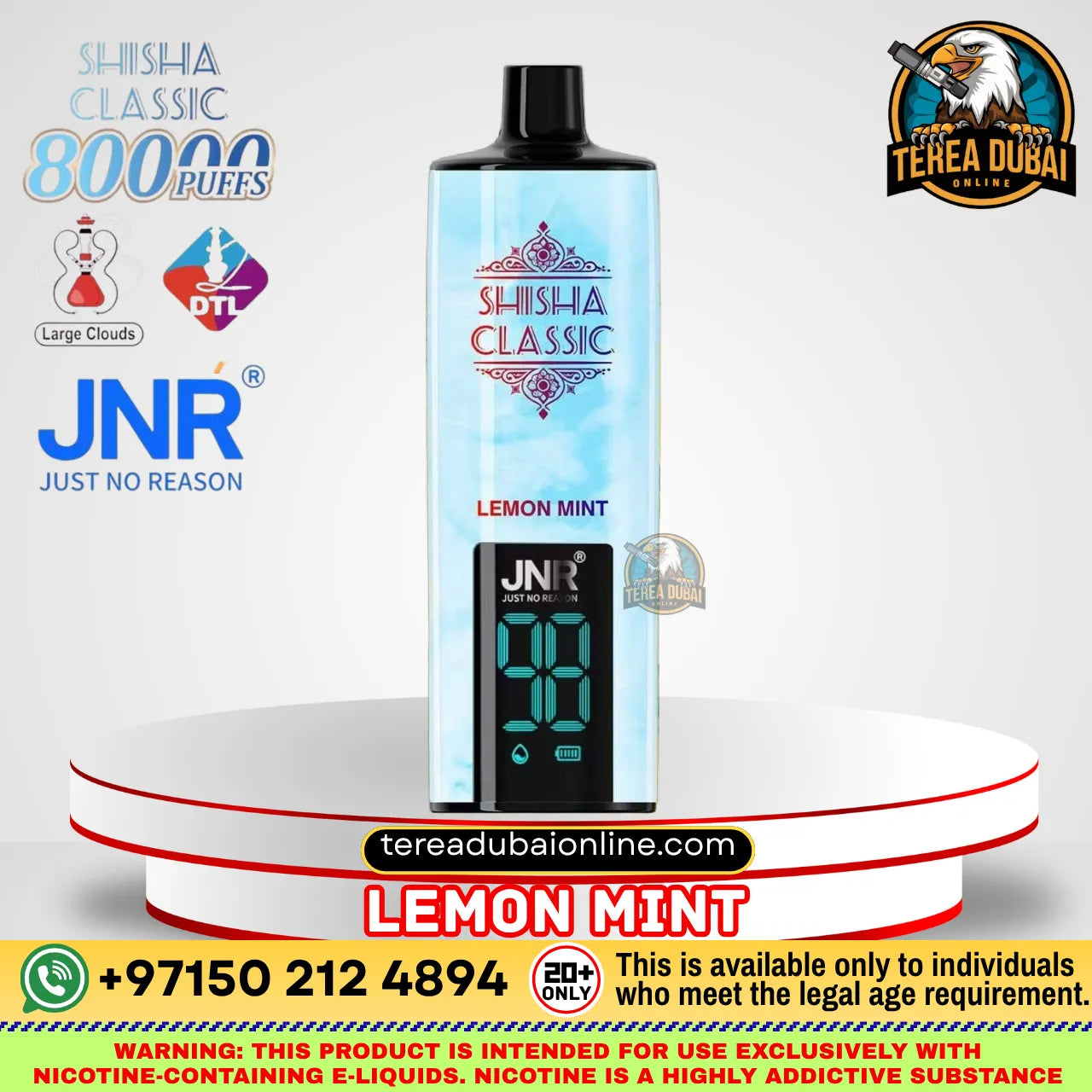 A JNR Shisha Classic Lemon Mint disposable vape device with a light blue and white design, displayed on a white and red tiered pedestal. The image includes various promotional text overlays, logos (JNR, Terea Dubai, DTL, Shisha Classic 800 Puffs), and warning labels.