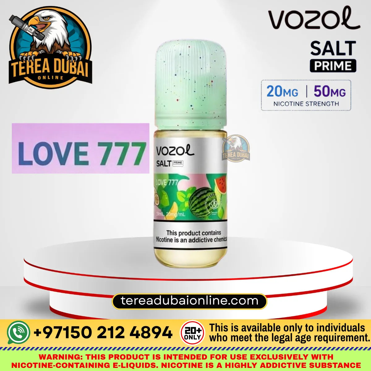 Vozol Prime Luxurious Salt-Nic E-Liquid Love 777  displayed on a white pedestal with promotional text and brand logos. The bottle has a mint green cap and a colorful label featuring watermelon and strawberry graphics.