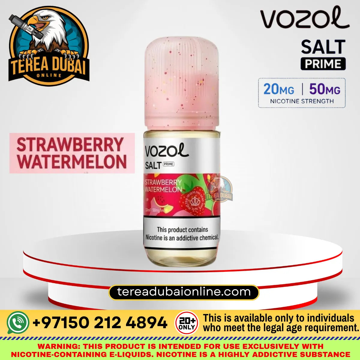 Vozol Prime Luxurious Salt-Nic E-Liquid Strawberry Watermelon e-liquid bottle displayed on a white tiered pedestal with promotional text and logos. The bottle has a translucent pink cap and a white label with red and green strawberry graphics.